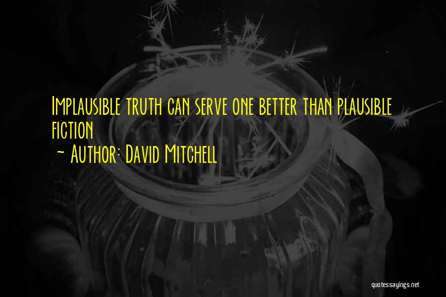 Implausible Quotes By David Mitchell
