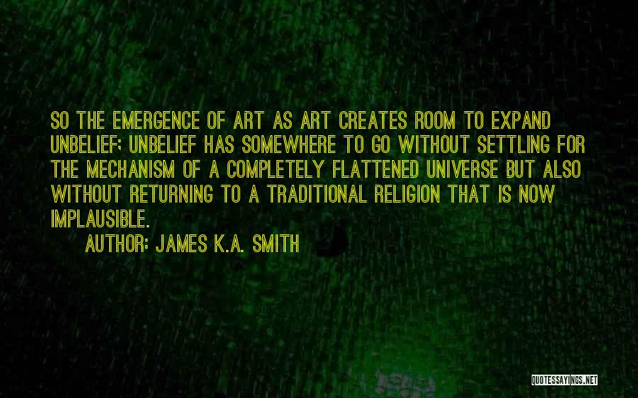 Implausible Quotes By James K.A. Smith