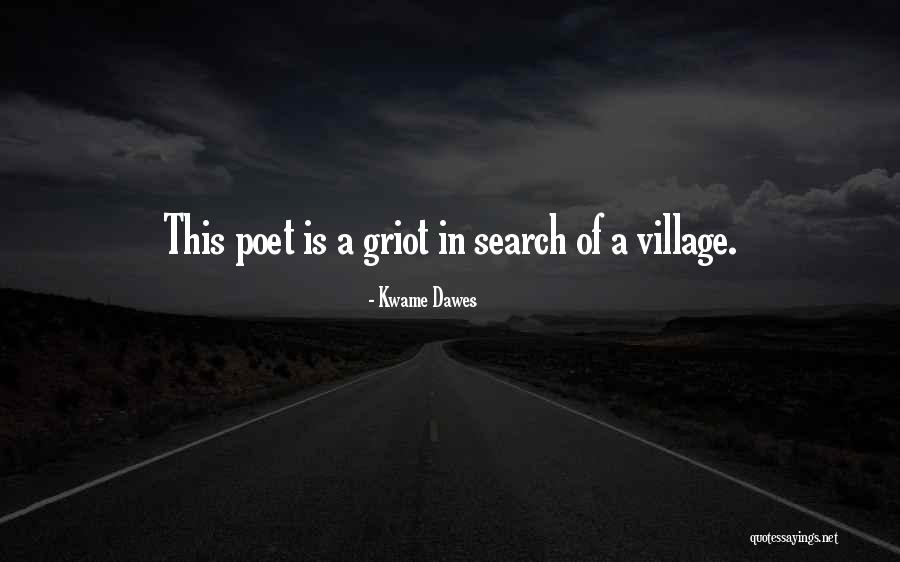 Implementable Synonym Quotes By Kwame Dawes