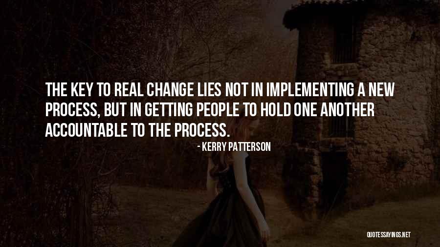 Implementing Change Quotes By Kerry Patterson Implementing Change Quotes By Kerry Patterson