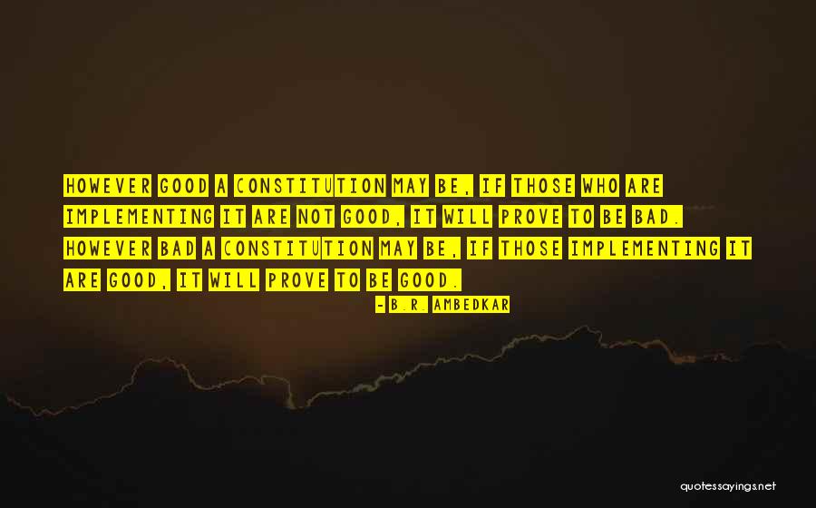 Implementing Quotes By B.R. Ambedkar Implementing Quotes By B.R. Ambedkar