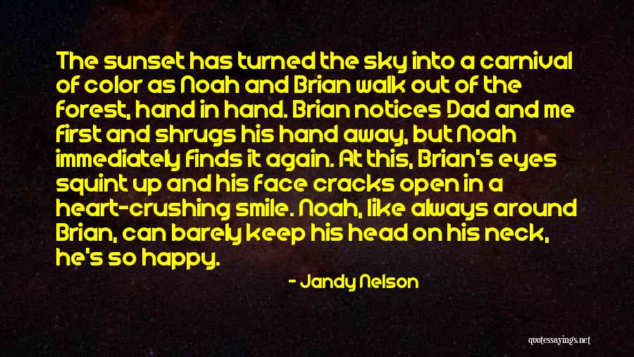 Implicates Vs Implies Quotes By Jandy Nelson