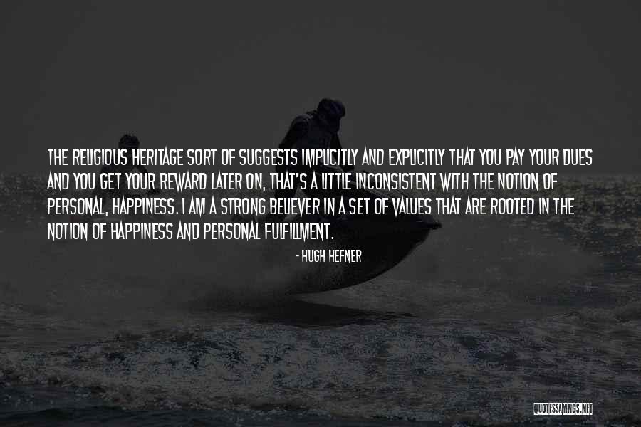 Implicitly And Explicitly Quotes By Hugh Hefner
