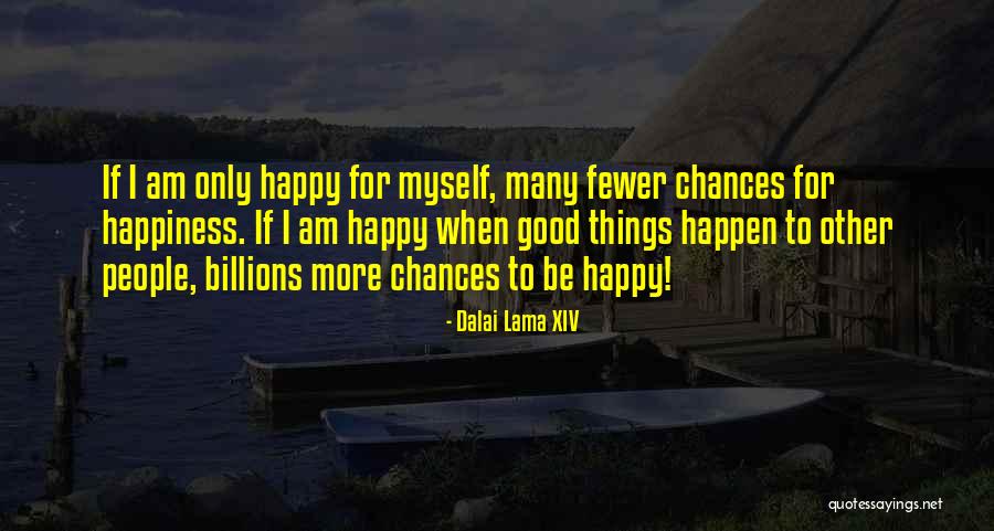 Implies Def Quotes By Dalai Lama XIV Implies Def Quotes By Dalai Lama XIV