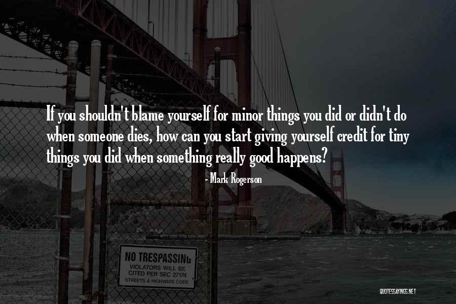 Implinirea Quotes By Mark Rogerson Implinirea Quotes By Mark Rogerson