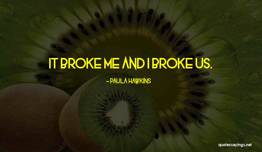 Impliniri Quotes By Paula Hawkins Impliniri Quotes By Paula Hawkins
