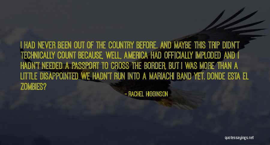 Imploded Quotes By Rachel Higginson Imploded Quotes By Rachel Higginson