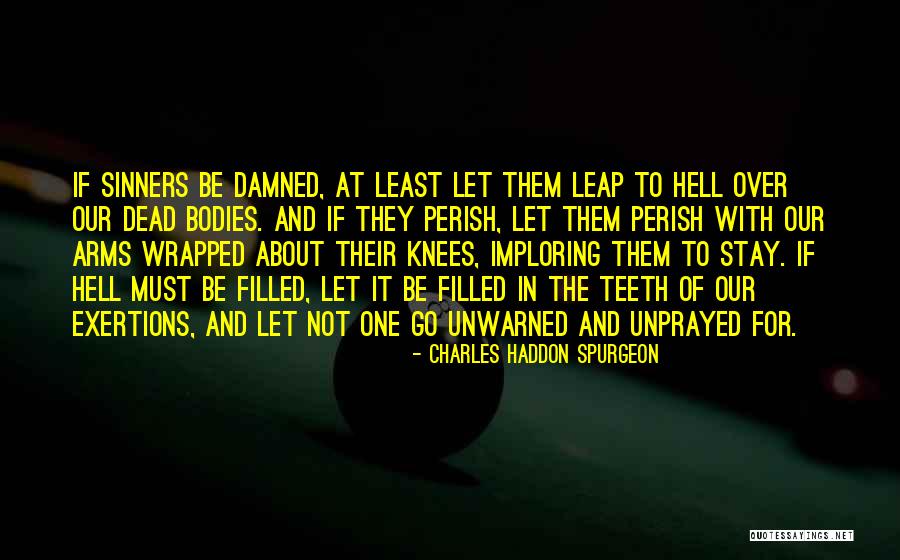 Imploring 7 Quotes By Charles Haddon Spurgeon Imploring 7 Quotes By Charles Haddon Spurgeon