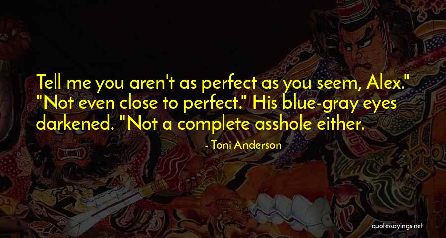 Implosion Never Lose Hope Quotes By Toni Anderson Implosion Never Lose Hope Quotes By Toni Anderson