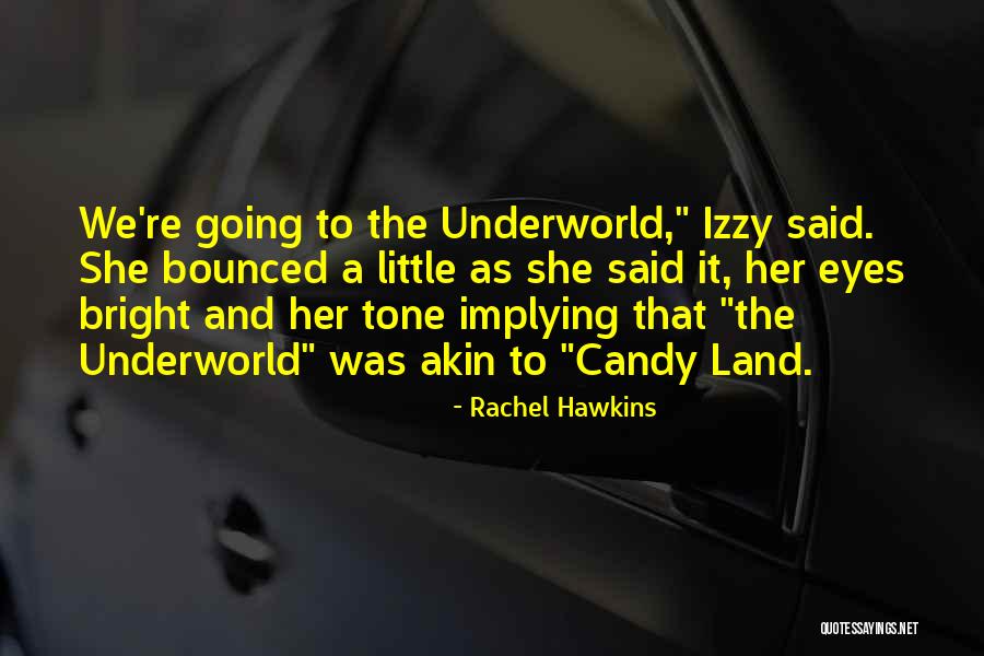 Implying Quotes By Rachel Hawkins