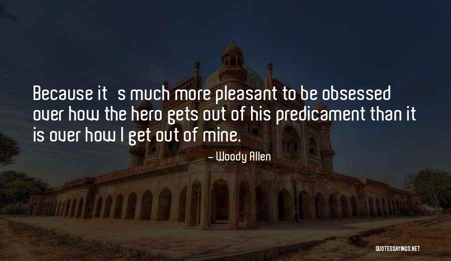 Impoconsumo Quotes By Woody Allen Impoconsumo Quotes By Woody Allen