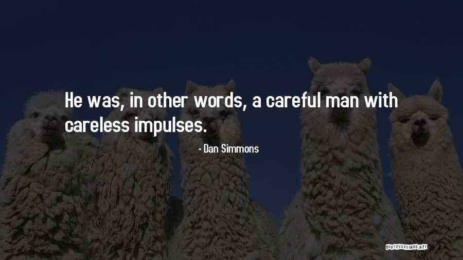 Impoisoned Quotes By Dan Simmons Impoisoned Quotes By Dan Simmons