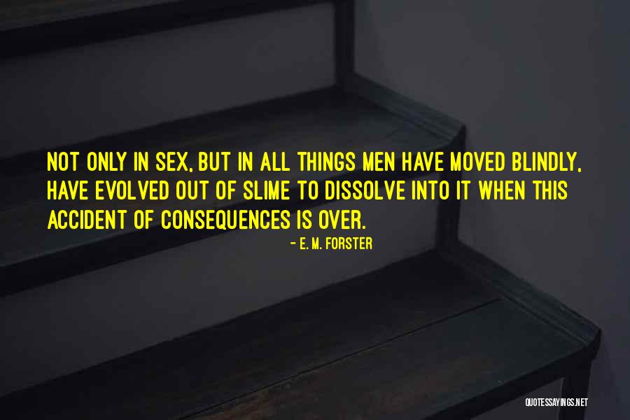 Impoisoned Quotes By E. M. Forster Impoisoned Quotes By E. M. Forster