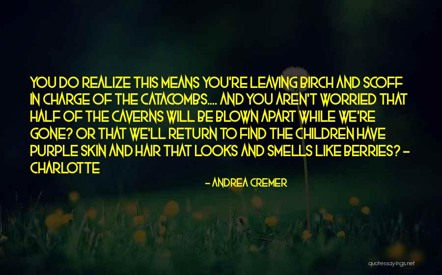 Imponderabile Quotes By Andrea Cremer Imponderabile Quotes By Andrea Cremer