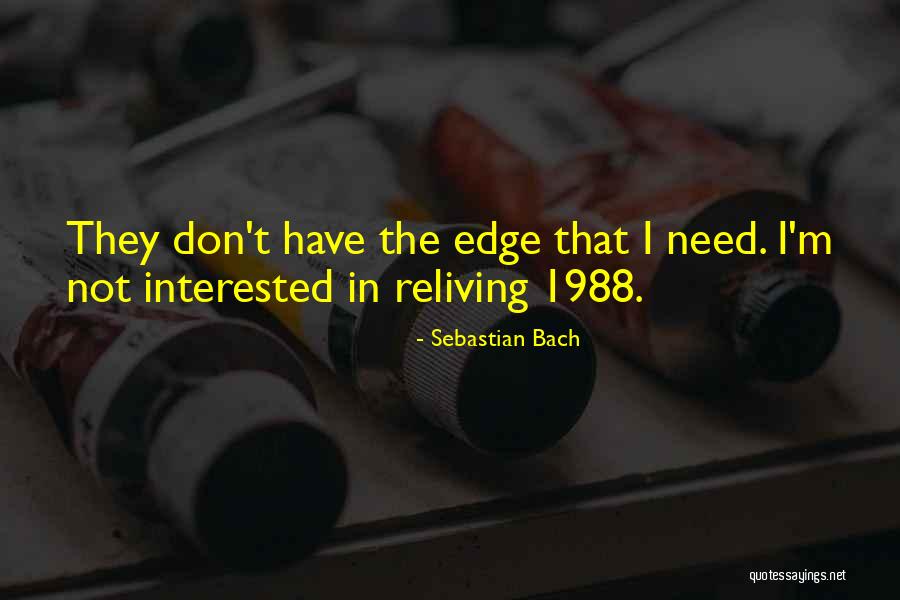 Imponerend Quotes By Sebastian Bach Imponerend Quotes By Sebastian Bach