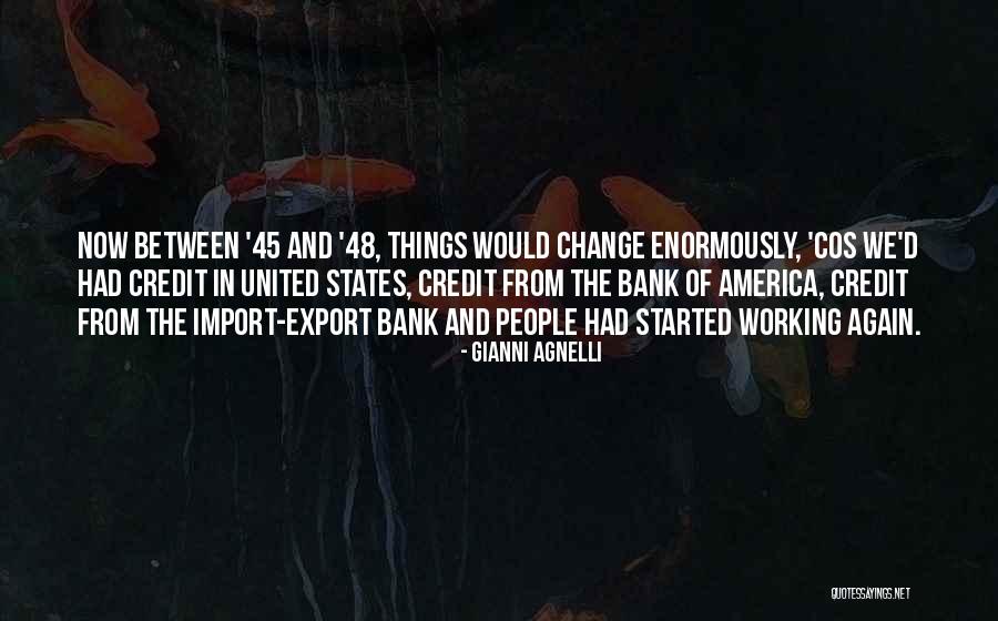 Import And Export Quotes By Gianni Agnelli Import And Export Quotes By Gianni Agnelli