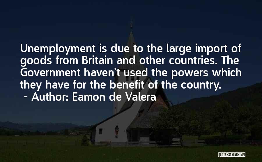 Import Quotes By Eamon De Valera