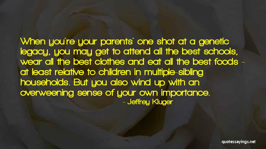 Importance Of Children Quotes By Jeffrey Kluger Importance Of Children Quotes By Jeffrey Kluger