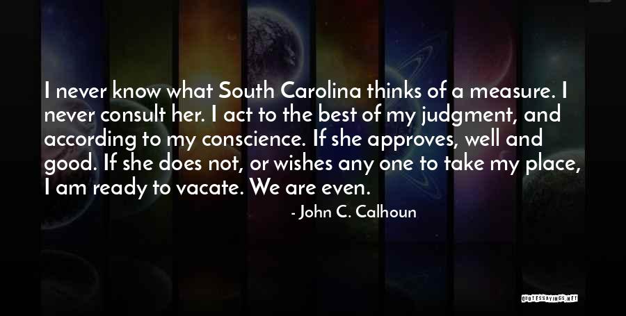 Importance Of Co Curricular Activities Quotes By John C. Calhoun