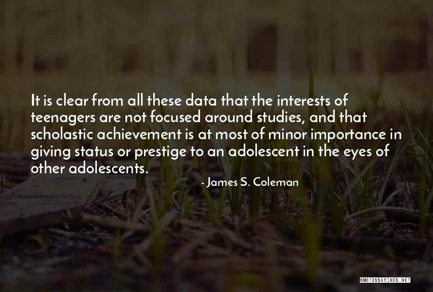 Importance Of Data Quotes By James S. Coleman Importance Of Data Quotes By James S. Coleman