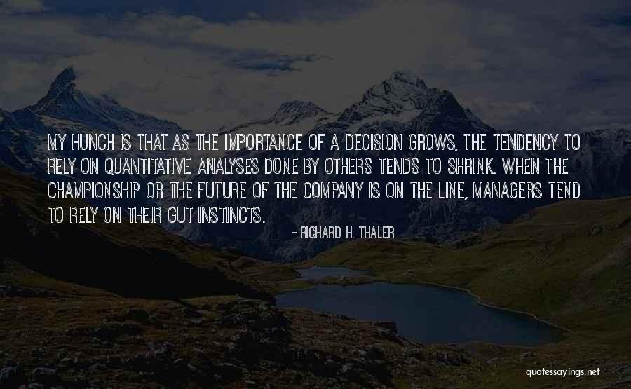 Importance Of Data Quotes By Richard H. Thaler Importance Of Data Quotes By Richard H. Thaler