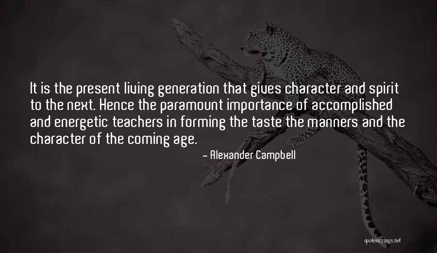 Importance Of Education Quotes By Alexander Campbell