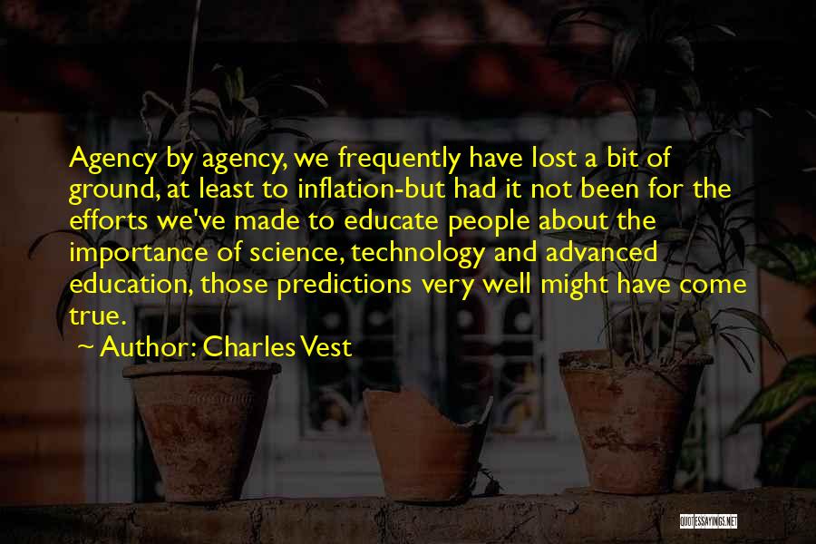 Importance Of Education Quotes By Charles Vest