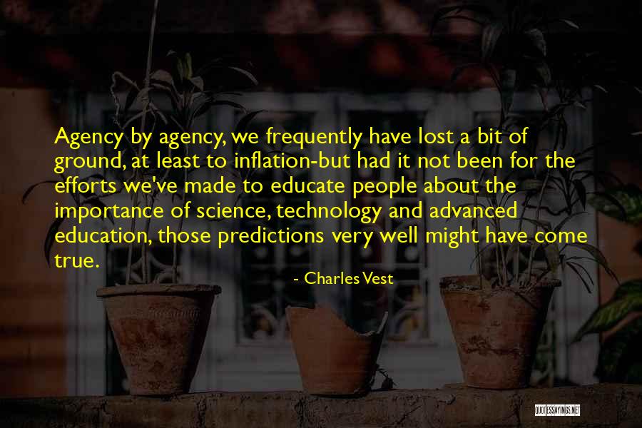 Importance Of Education Quotes By Charles Vest