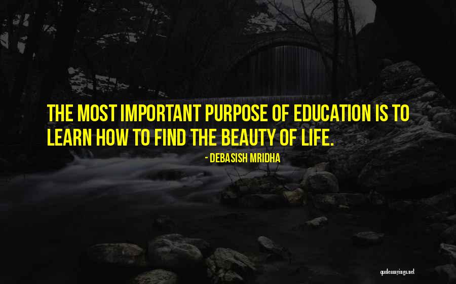 Importance Of Education Quotes By Debasish Mridha