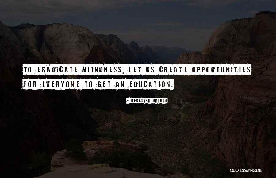 Importance Of Education Quotes By Debasish Mridha