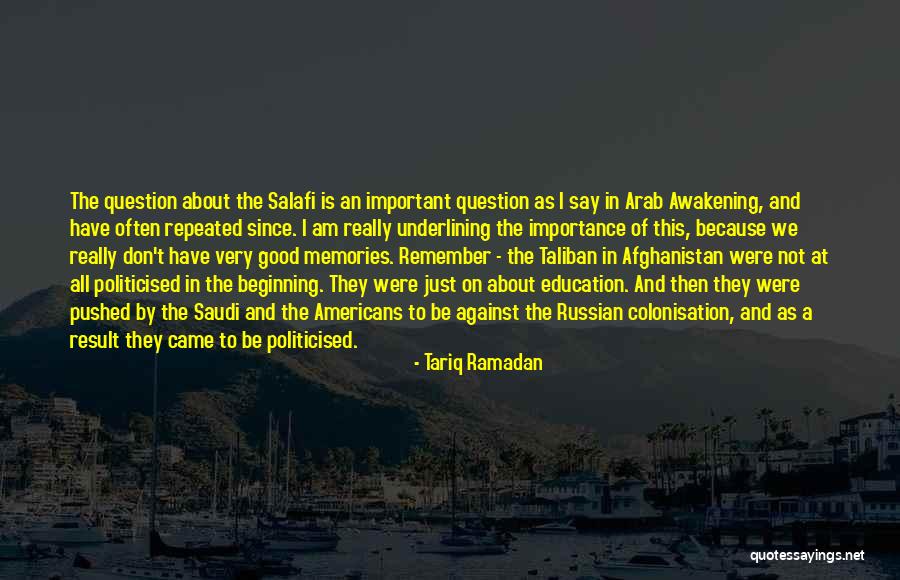 Importance Of Education Quotes By Tariq Ramadan