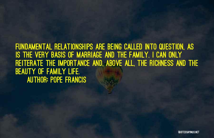 Importance Of Family Life Quotes By Pope Francis