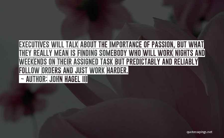 Importance Of Follow Up Quotes By John Hagel III