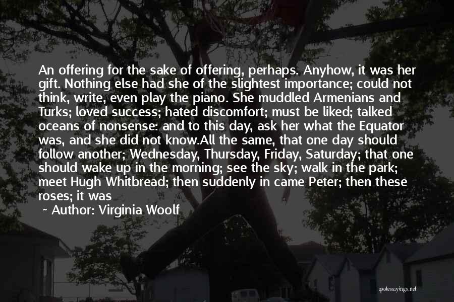 Importance Of Follow Up Quotes By Virginia Woolf