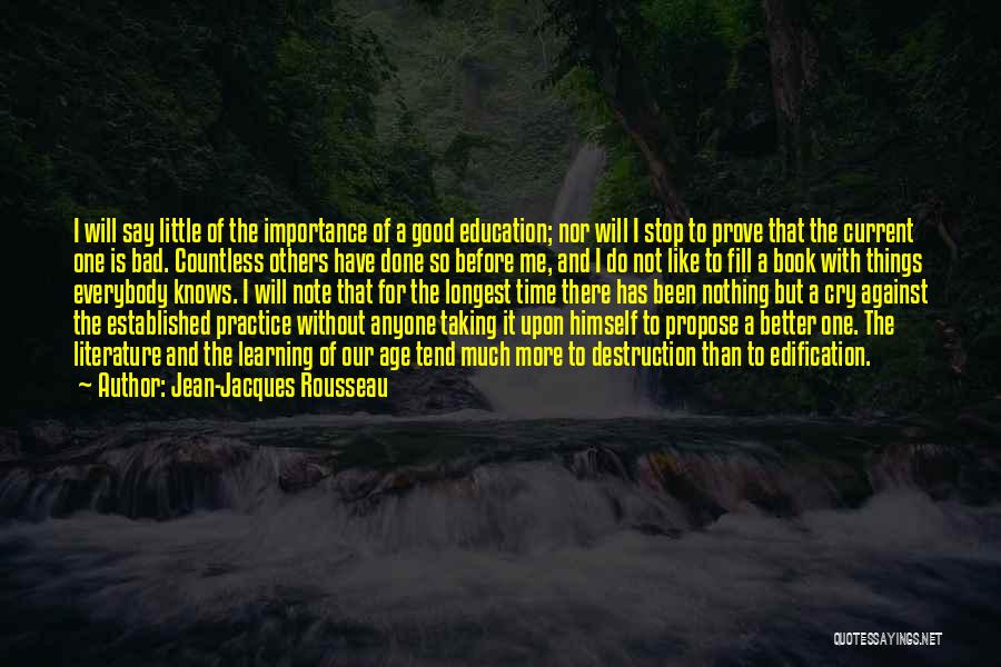 Importance Of Good Education Quotes By Jean-Jacques Rousseau