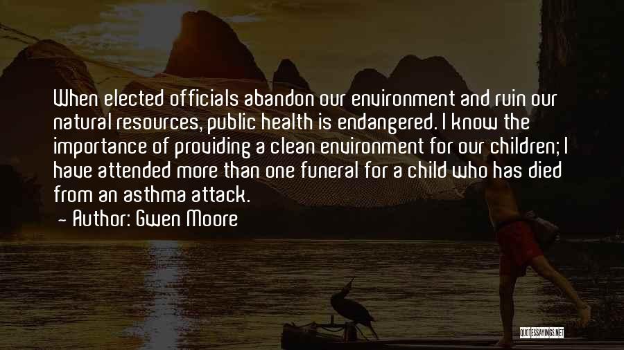 Importance Of Health Quotes By Gwen Moore