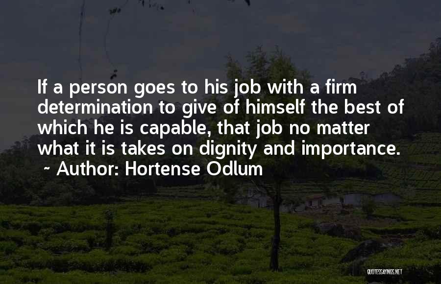 Importance Of Job Quotes By Hortense Odlum