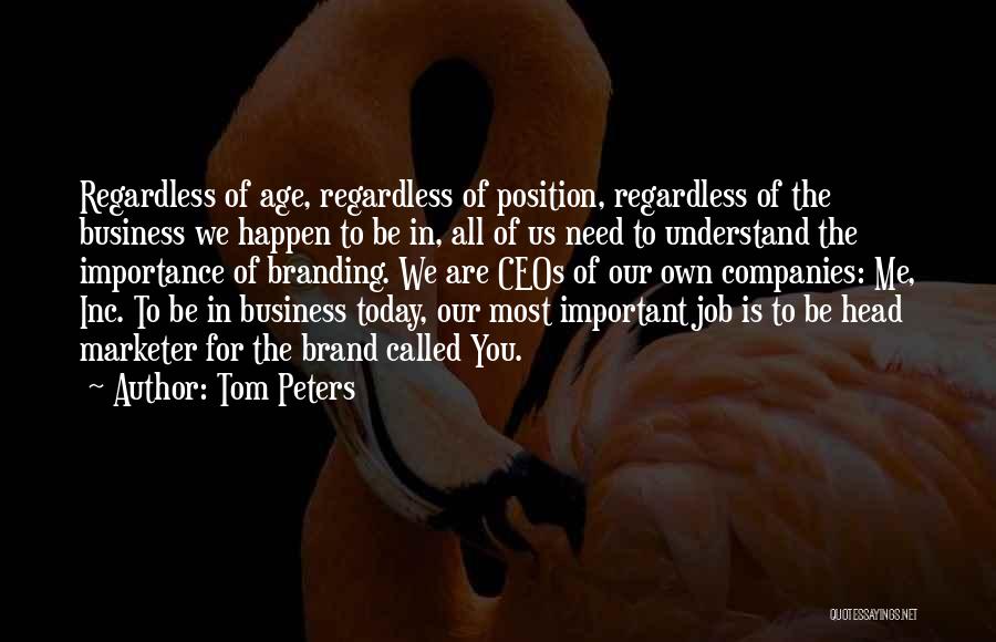 Importance Of Job Quotes By Tom Peters