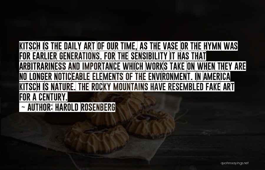 Importance Of Nature Quotes By Harold Rosenberg