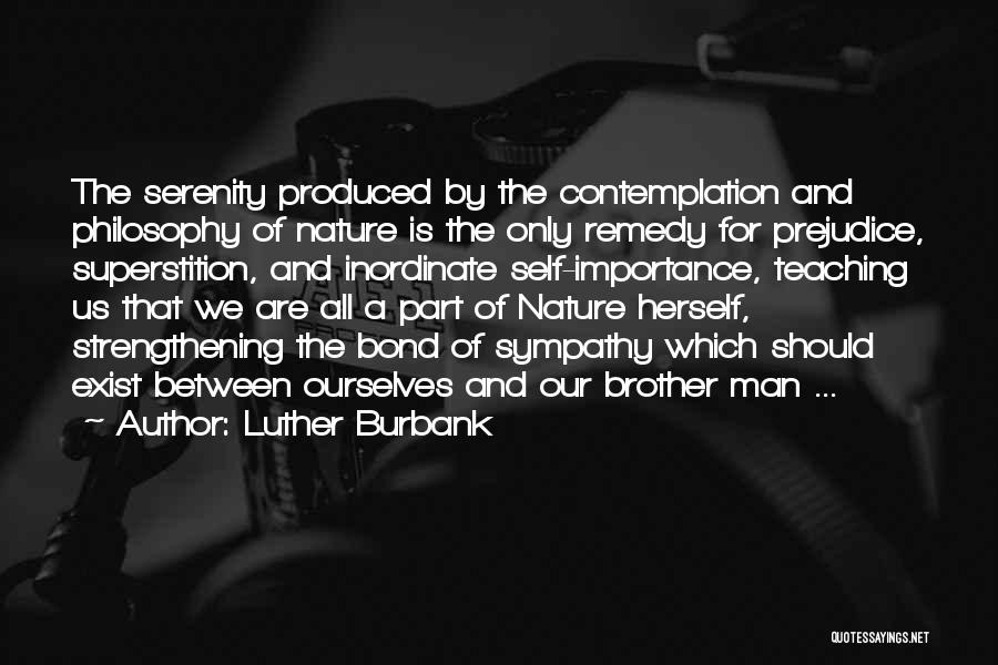 Importance Of Nature Quotes By Luther Burbank