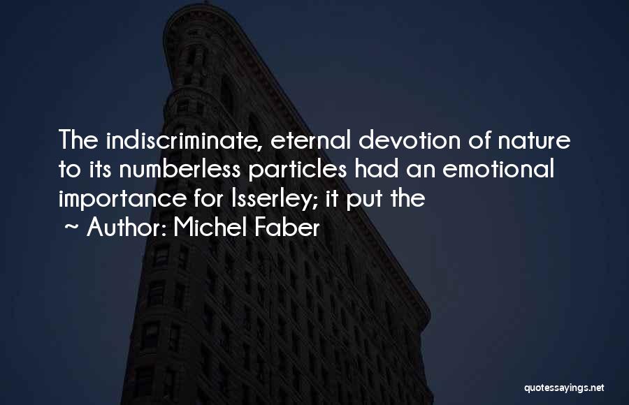 Importance Of Nature Quotes By Michel Faber