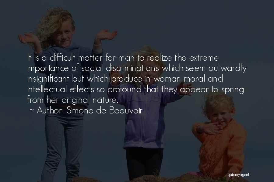 Importance Of Nature Quotes By Simone De Beauvoir