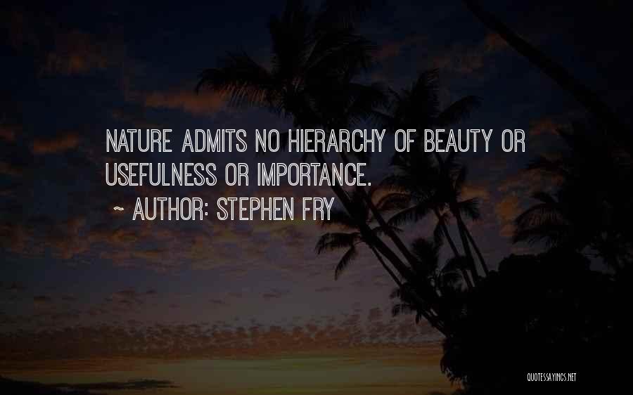 Importance Of Nature Quotes By Stephen Fry