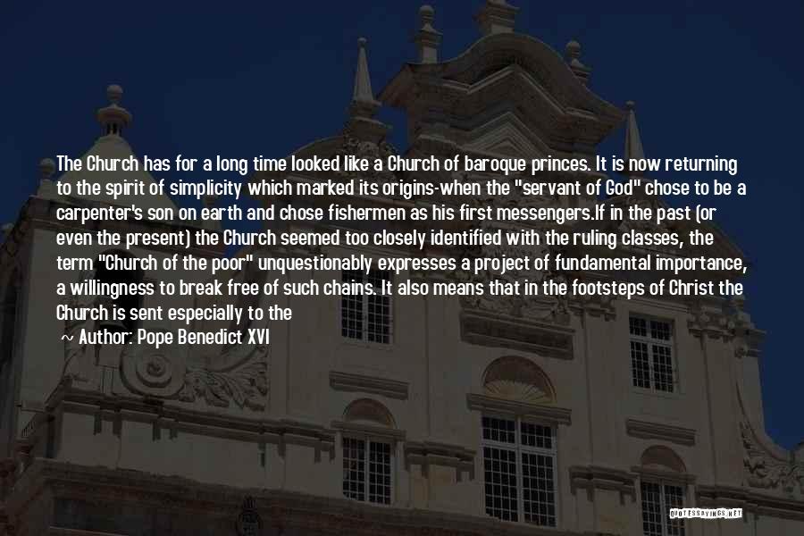 Importance Of Present Time Quotes By Pope Benedict XVI