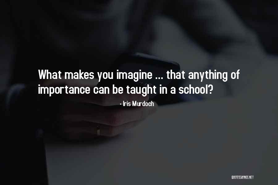 Importance Of Quotes By Iris Murdoch Importance Of Quotes By Iris Murdoch