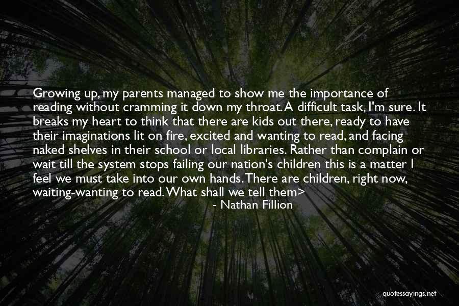 Importance Of Reading For Kids Quotes By Nathan Fillion Importance Of Reading For Kids Quotes By Nathan Fillion