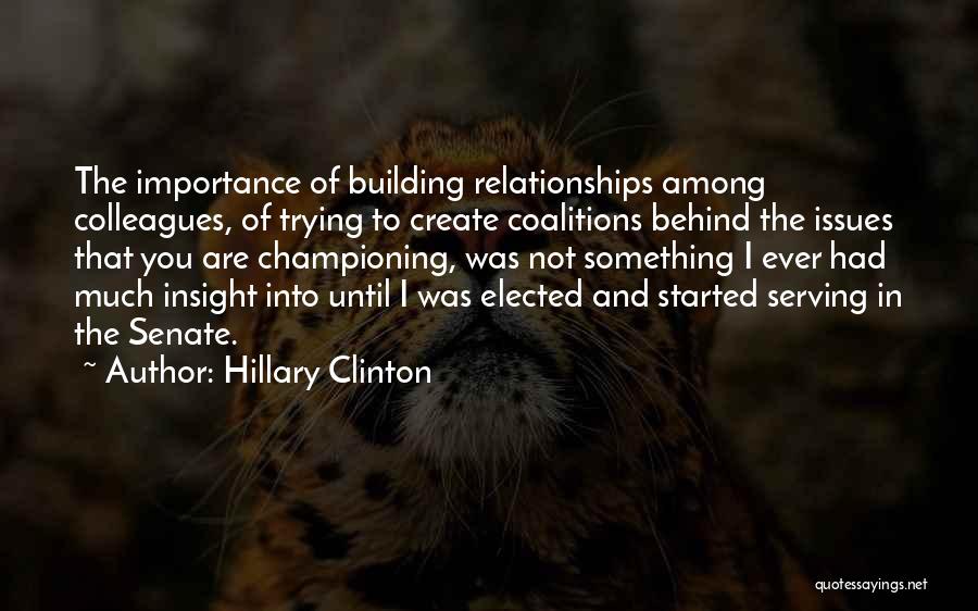 Importance Of Relationships Quotes By Hillary Clinton