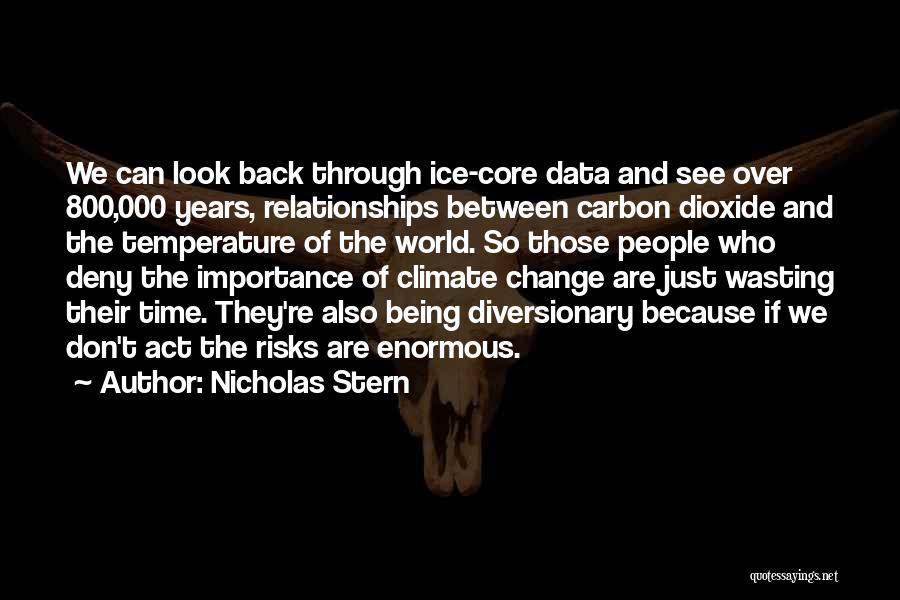 Importance Of Relationships Quotes By Nicholas Stern
