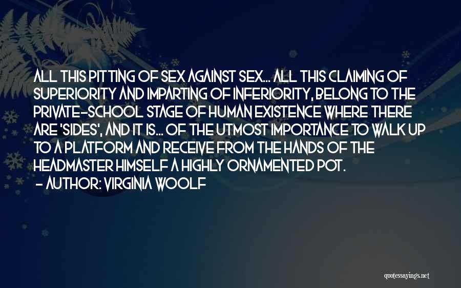 Importance Of School Quotes By Virginia Woolf