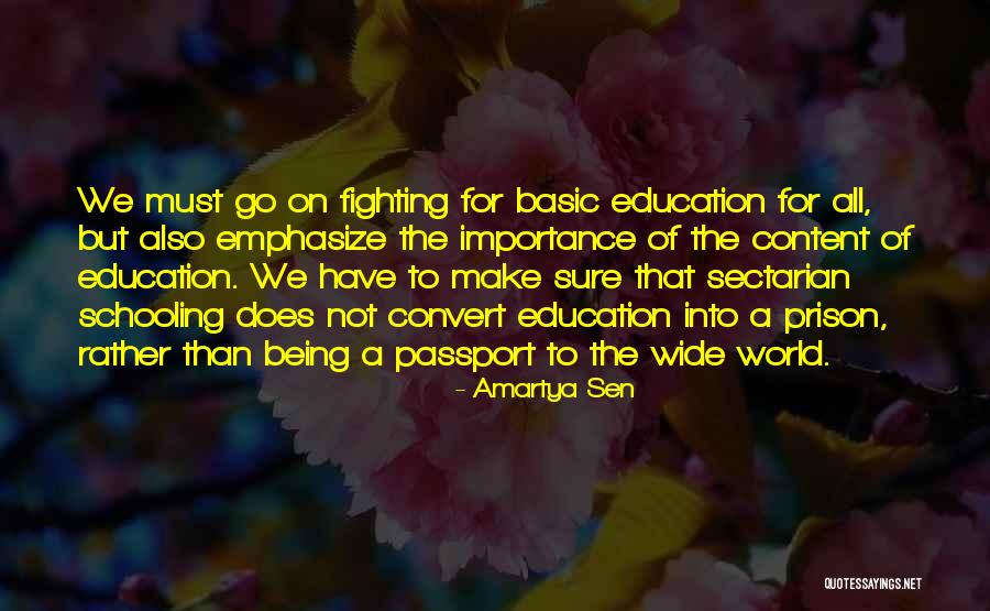 Importance Of Schooling Quotes By Amartya Sen